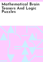 Mathematical_brain_teasers_and_logic_puzzles