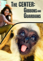 The_CENTER__Gibbons_and_Guardians