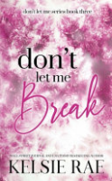 Don_t_let_me_break