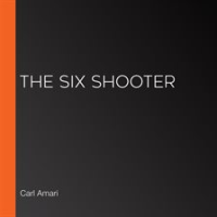 The_Six_Shooter