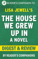 The_House_We_Grew_Up_In__A_Novel_By_Lisa_Jewell___Digest___Review