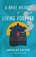 A_brief_history_of_living_forever