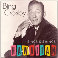 Bing_Crosby_Sings___Swings_Hawaiian