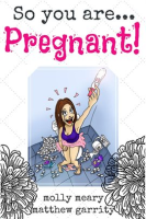 So_You_Are_____Pregnant_