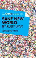 A_Joosr_Guide_to____Sane_New_World_by_Ruby_Wax