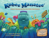 Kobee_Manatee__Climate_Change_and_The_Great_Blue_Hole_Hazard