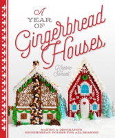 A_year_of_gingerbread_houses