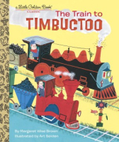The_train_to_Timbuctoo