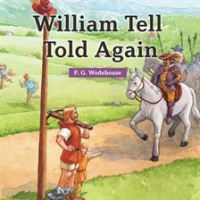 William_Tell_Told_Again