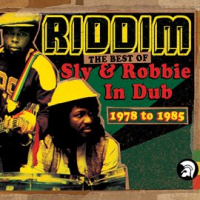 Riddim__The_Best_of_Sly___Robbie_in_Dub_1978-1985
