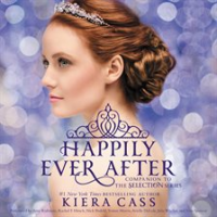 Happily_Ever_After__Companion_to_the_Selection_Series