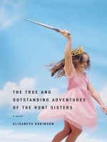 The_true_and_outstanding_adventures_of_the_Hunt_sisters