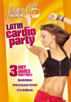 Dance_off_the_inches__Latin_cardio_party