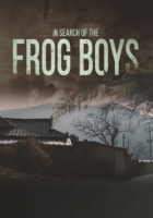 In_search_of_the_frog_boys