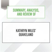 Summary__Analysis__and_Review_of_Kathryn_Miles__Quakeland