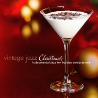 Vintage_Jazz_Christmas__Instrumental_Jazz_for_Holiday_Celebrations