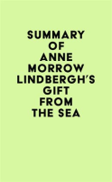 Summary_of_Anne_Morrow_Lindbergh___s_Gift_From_the_Sea