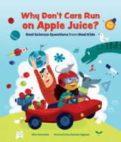 Why_don_t_cars_run_on_apple_juice_