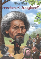 Who_was_Frederick_Douglass_