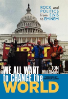 We_All_Want_to_Change_the_World