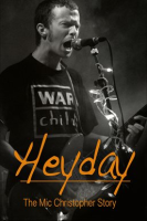 Heyday_-_The_Mic_Christopher_Story