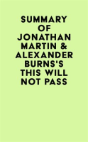 Summary_of_Jonathan_Martin___Alexander_Burns_s_This_Will_Not_Pass