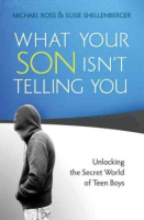 What_your_son_isn_t_telling_you