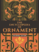The_Encyclopedia_of_Ornament
