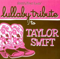 Sleepytime_tunes__Lullaby_tribute_to_Taylor_Swift