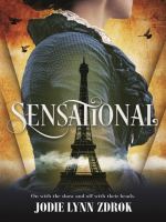 Sensational__A_Historical_Thriller_in_19th_Century_Paris