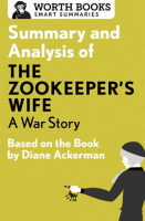 Summary_and_Analysis_of_The_Zookeeper_s_Wife__A_War_Story