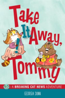 Take_It_Away__Tommy___A_Breaking_Cat_News_Adventure
