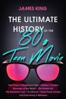 The_ultimate_history_of_the__80s_teen_movie