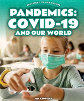 Pandemics__COVID-19_and_Our_World