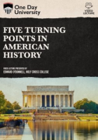 Five_turning_points_in_American_history