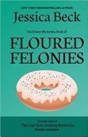 Floured_felonies