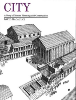 City__a_story_of_Roman_planning_and_construction