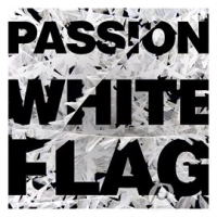 Passion__White_Flag__Live_