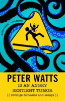 Peter_Watts_is_an_angry__sentient_tumor