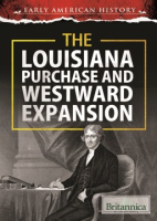 The_Louisiana_Purchase_and_westward_expansion
