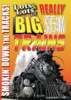 Lots___lots_of_really_big_steam_trains