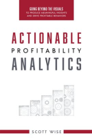 Actionable_Profitability_Analytics