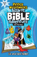 Patrick_Wigglesworth_s_bizarre_Bible_adventure
