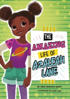 The_amazing_life_of_Azaleah_Lane