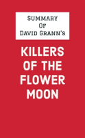 Summary_of_David_Grann_s_Killers_of_the_Flower_Moon