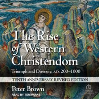 The_Rise_of_Western_Christendom