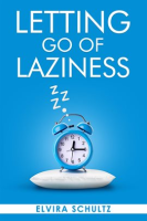 Letting_Go_of_Laziness