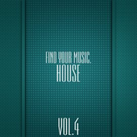 Find_Your_Music__House__Vol__4