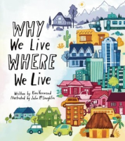 Why_we_live_where_we_live