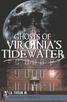 Ghosts_of_Virginia_s_Tidewater